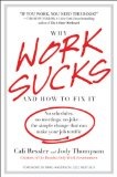 Work Sucks and How to Fix it